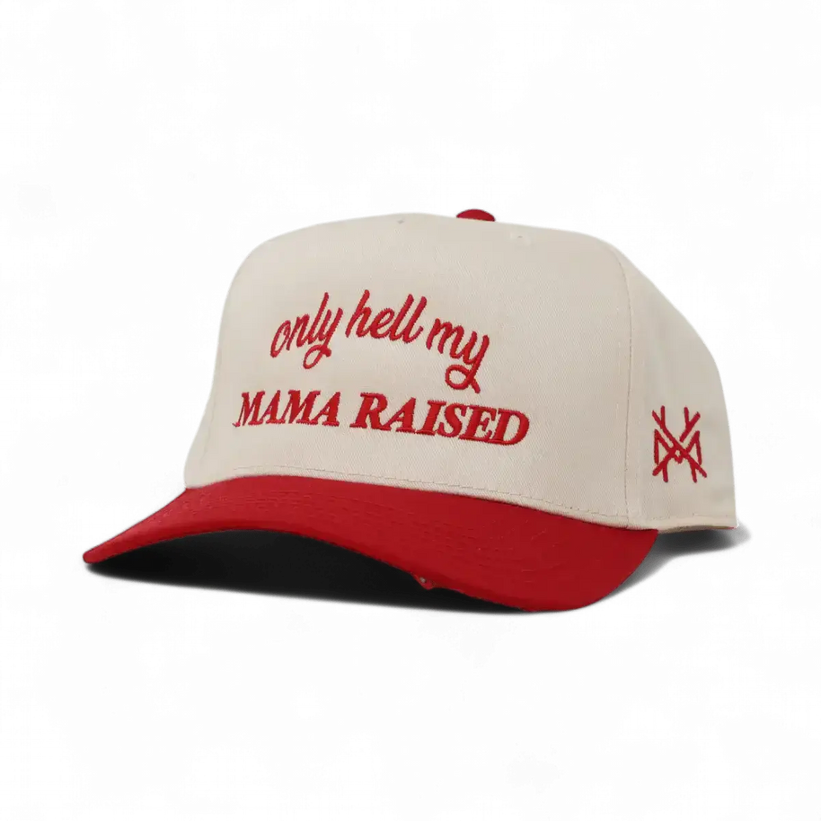 Only Hell My Mama Raised Trucker Hat