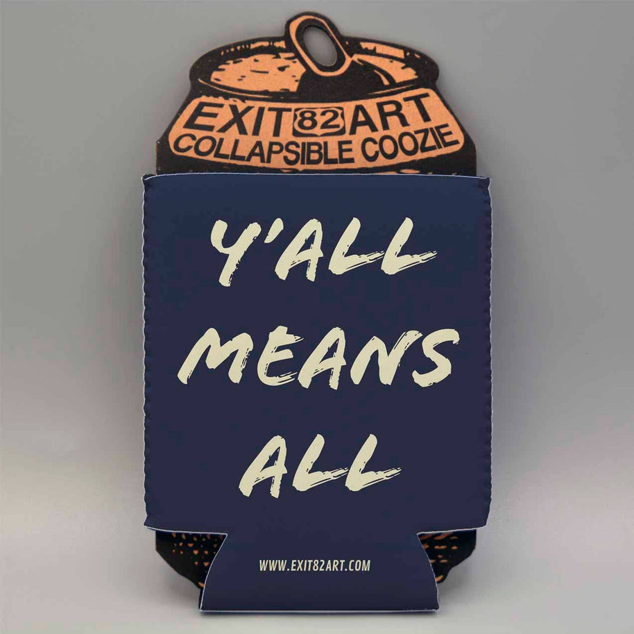 Y'all Means All - Collapsible Drink Coozie