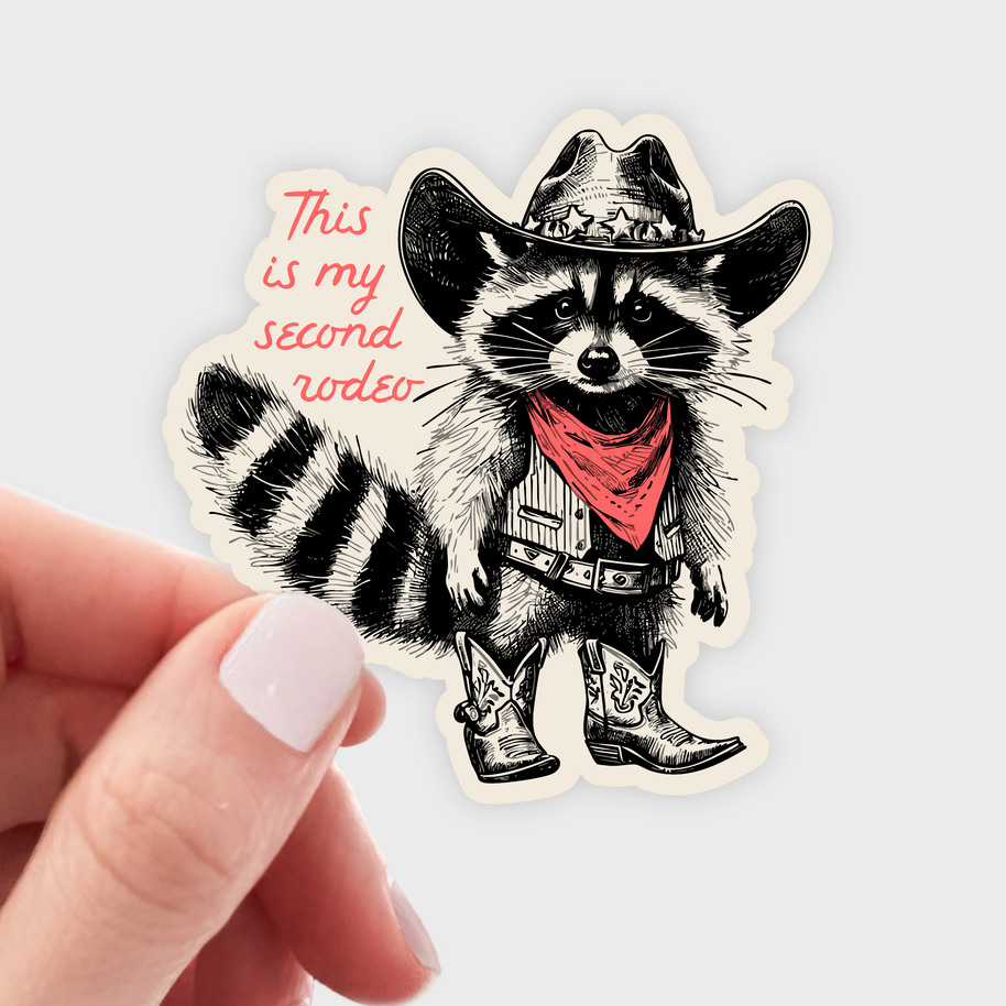 My Second Rodeo Raccoon Cowboy Sticker