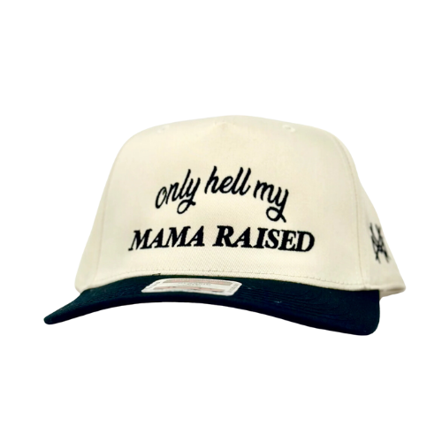 Only Hell My Mama Raised Trucker Hat
