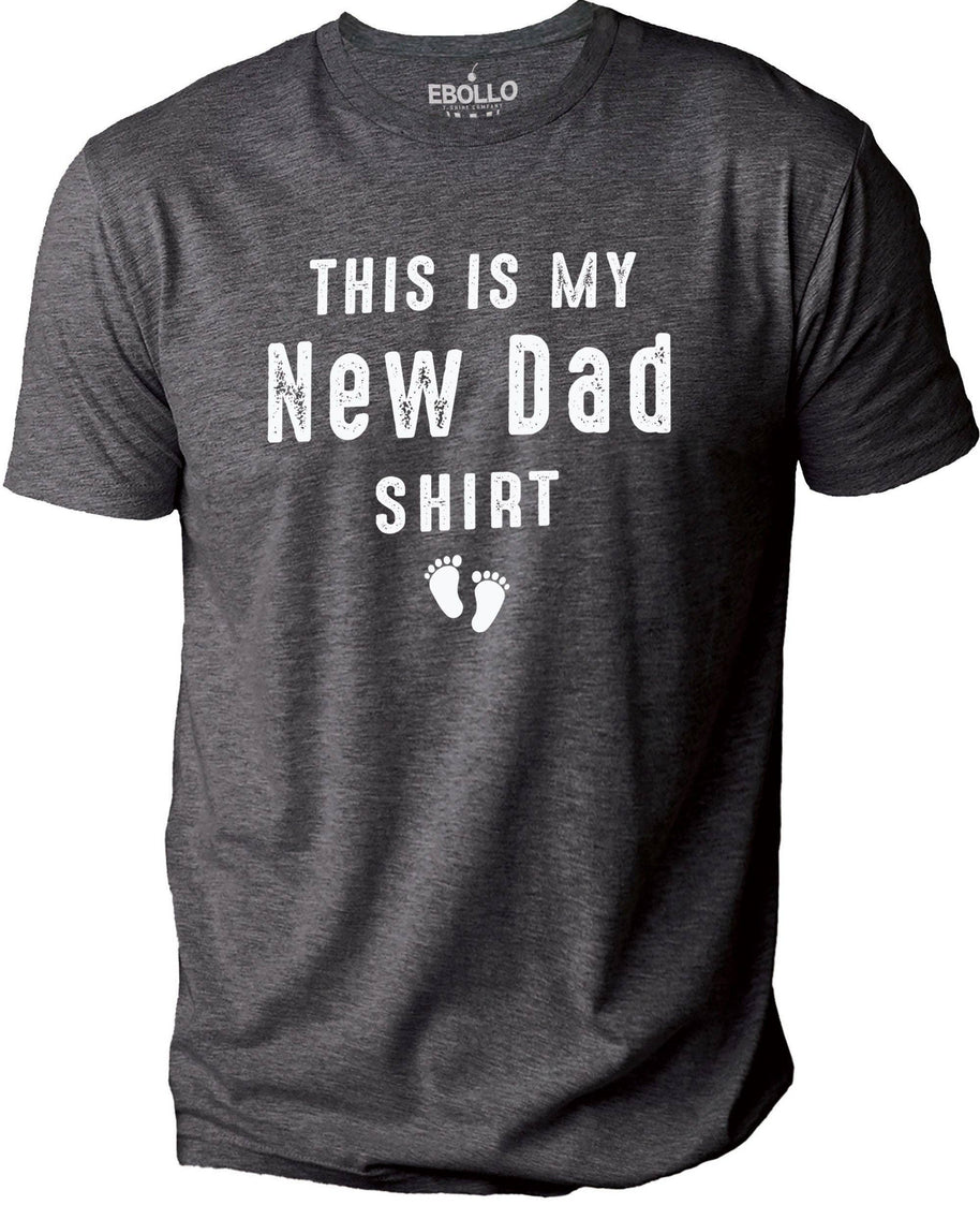 This is My New Dad Shirt