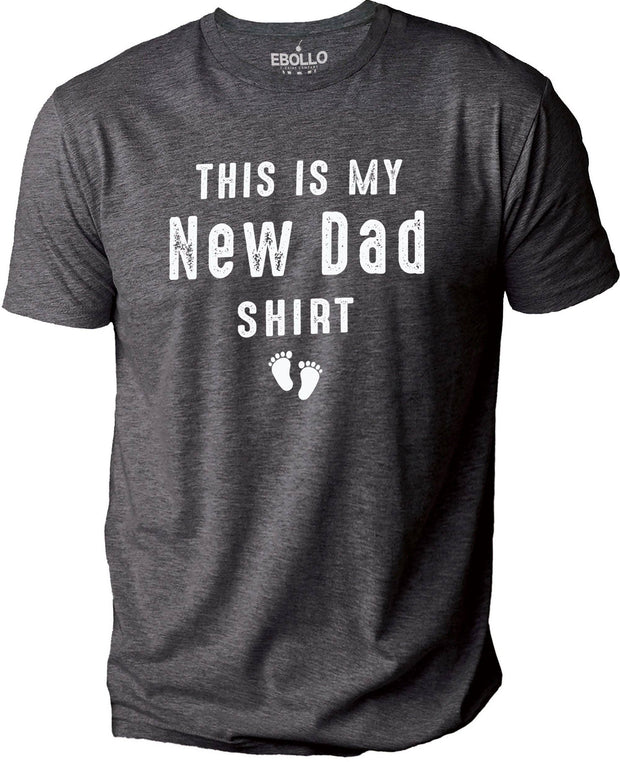 This is My New Dad Shirt