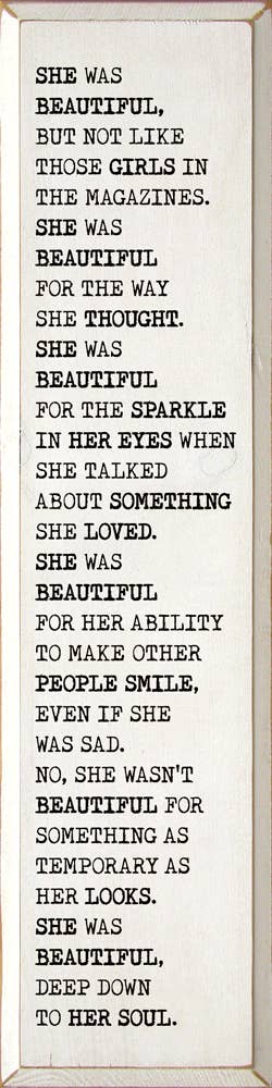 She was beautiful, but not like those girls