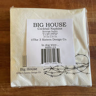 Big House Cocktail Napkins, In dog wine she only had...