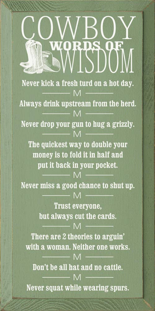 Cowboy Wisdom Vertical Wood Sign