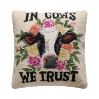 In Cows We Trust Hook Pillow - Junk Gypsy