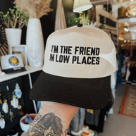 Low Places Trucker Hat
