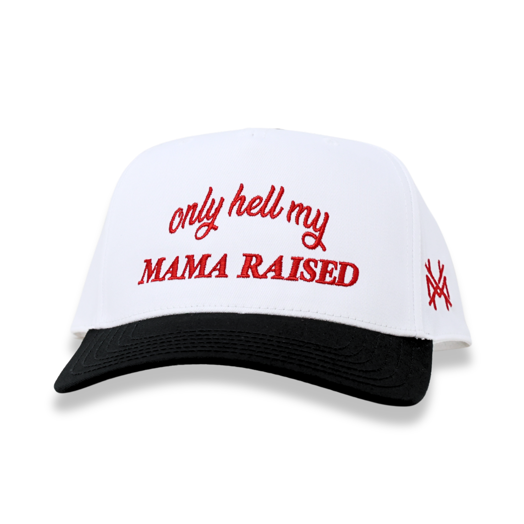 Only Hell My Mama Raised Trucker Hat