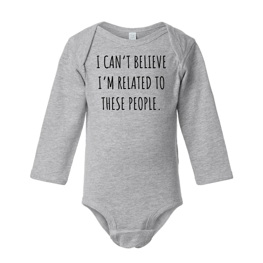 I Can't Believe Onesie