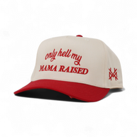 Only Hell My Mama Raised Trucker Hat
