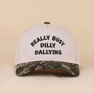 Really Busy Dilly Dallying Two Tone Snapback Hat