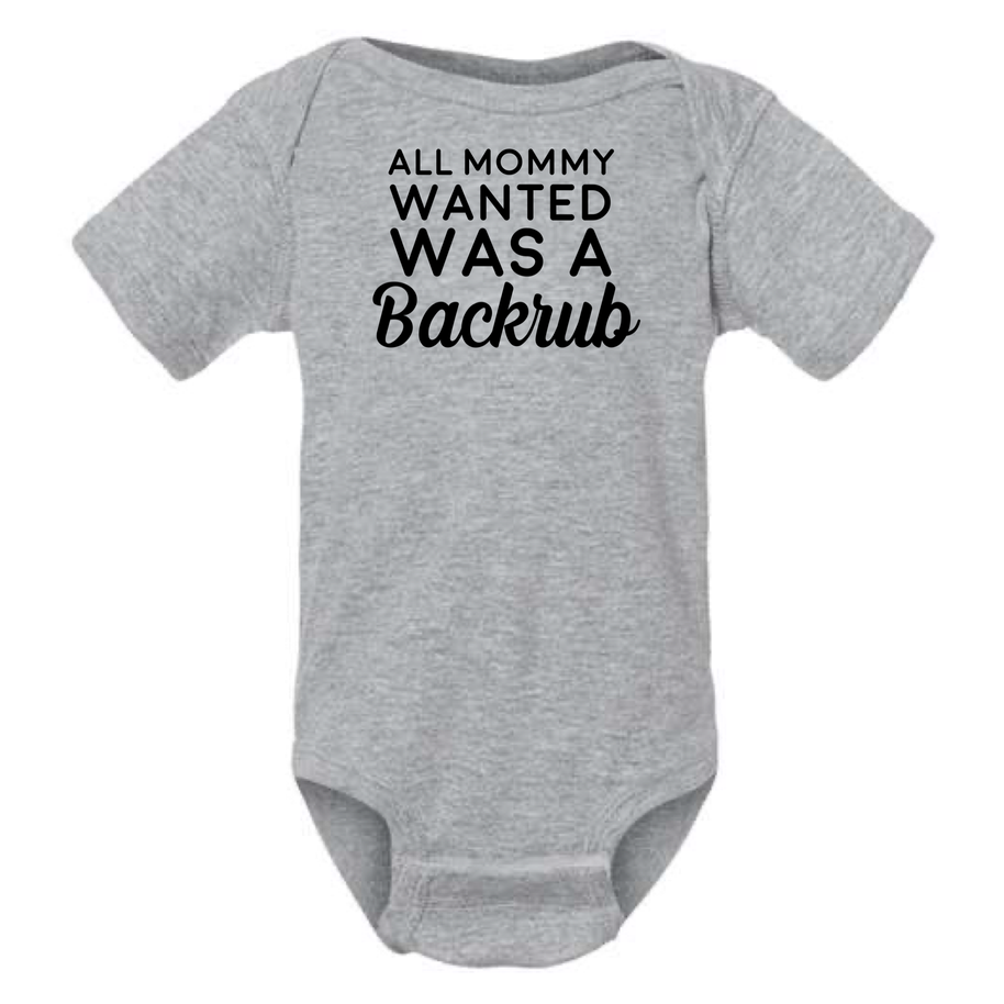 All Mommy Wanted Onsie