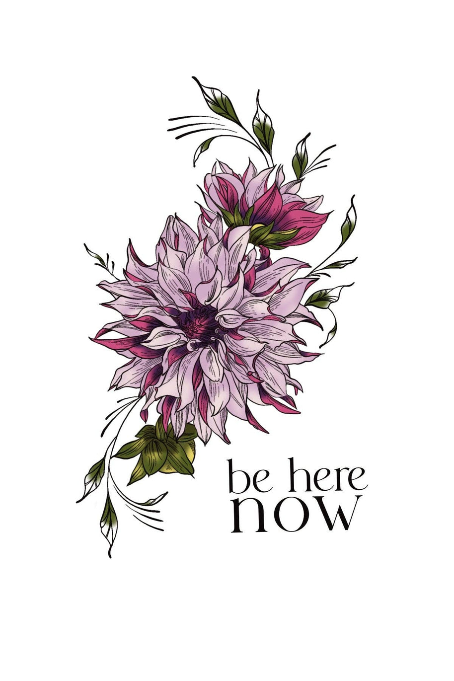 Tiny Intentions Be Here Now Dahlia Tattoo