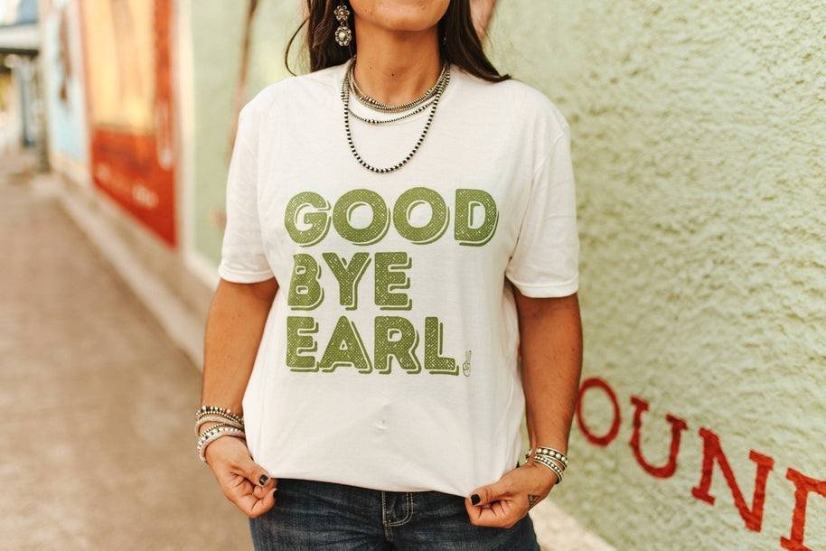 Good Bye Earl Graphic Tee
