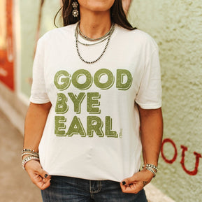 Good Bye Earl Graphic Tee