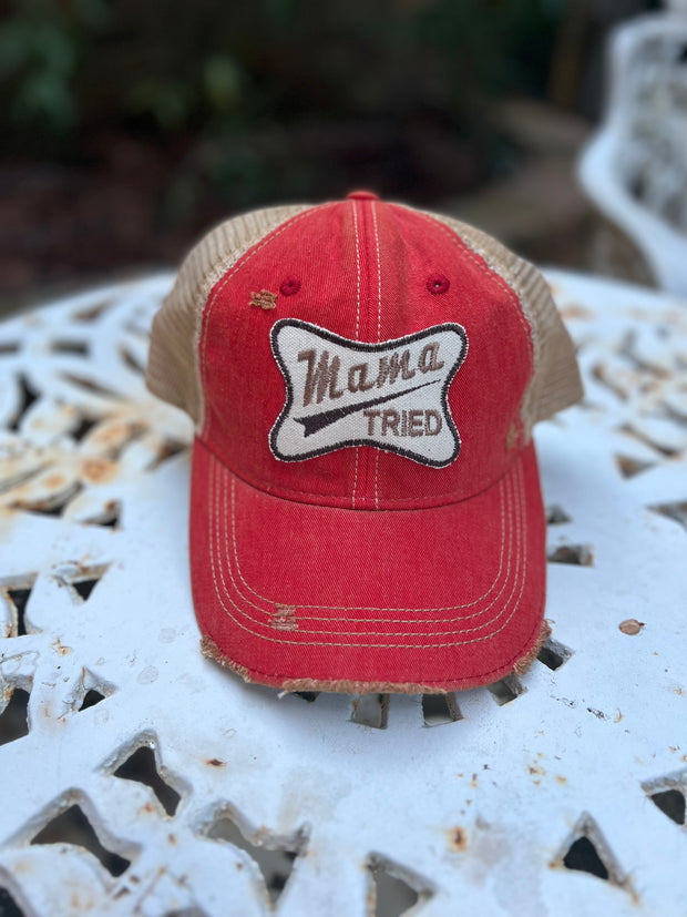 Mama Tried Hat