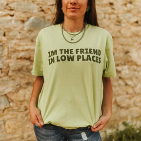 The Friend In Low Places Graphic Tee