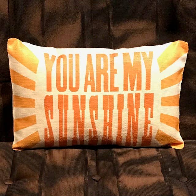 Hatch Show Print - You Are My Sunshine Pillow