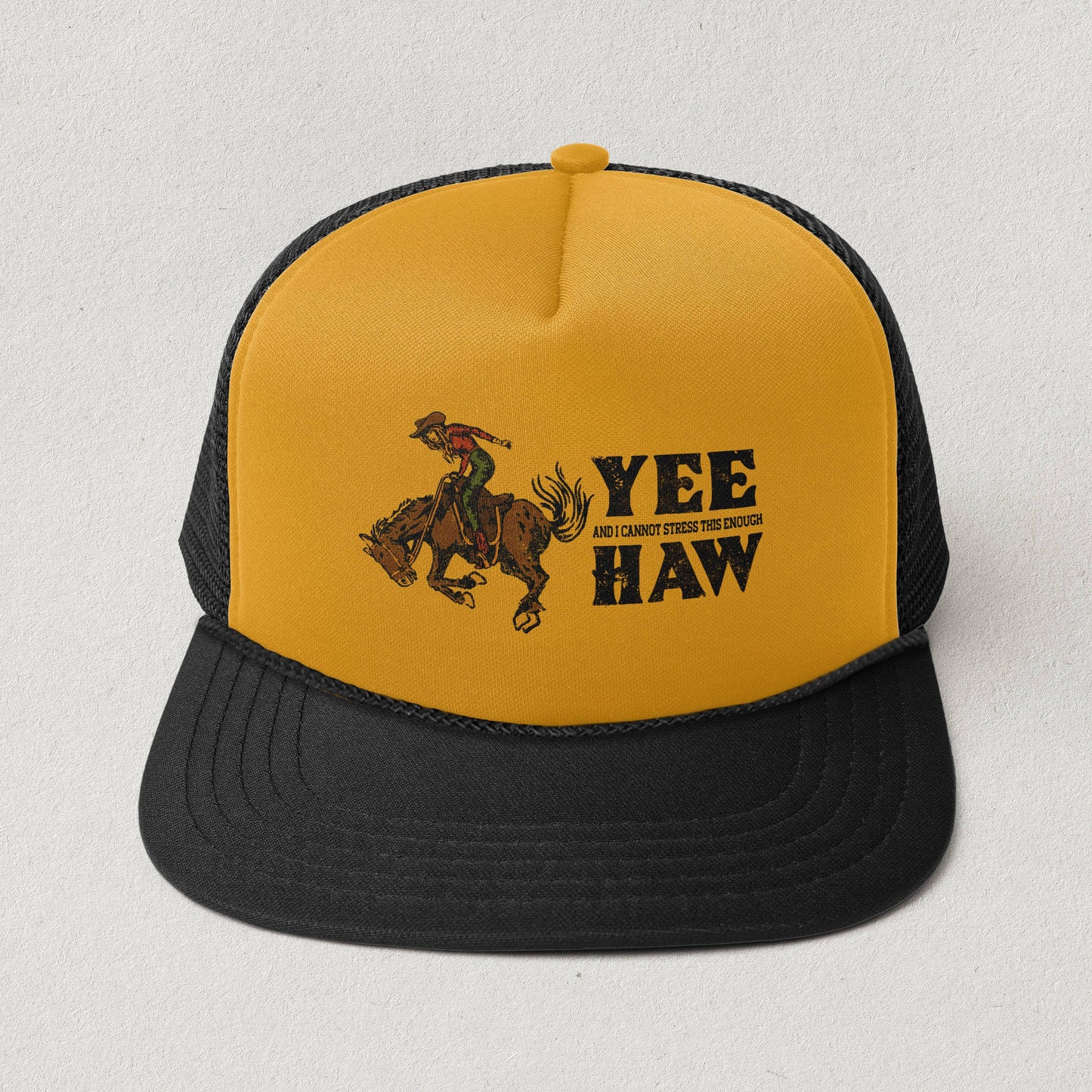 Cluster Funk Studio - Yee, and I Cannot Stress This Enough, Haw- Rodeo Trucker Hat